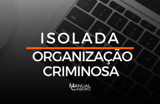 LEI DE ORGANIZAO CRIMINOSA